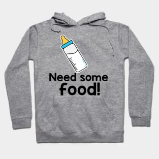 Need some food! Hoodie